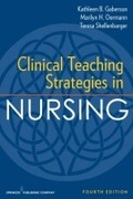 Cover: Clinical Teaching Strategies in Nursing - Springer Publishing Company