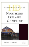 Cover: Historical Dictionary of the Northern Ireland Conflict - Rowman & Littlefield Publishers