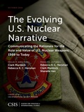 Cover: The Evolving U.S. Nuclear Narrative - Centre for Strategic & International Studies,U.S.