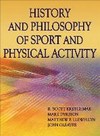 Abbildung von: History and Philosophy of Sport and Physical Activity - Human Kinetics