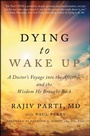 Cover: Dying to Wake Up - Atria Books