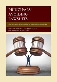 Abbildung von: Principals Avoiding Lawsuits - Rowman & Littlefield Publishers