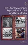 Cover: The Strehlow Archive: Explorations in Old and New Media - Routledge