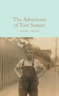 Cover: The Adventures of Tom Sawyer - Macmillan Collector's Library