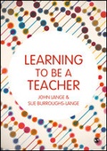 Cover: Learning to be a Teacher - SAGE Publications Ltd