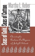 Cover: Seas of Gold, Seas of Cotton - University of Georgia Press