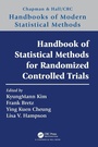 Cover: Handbook of Statistical Methods for Randomized Controlled Trials - Chapman & Hall/CRC