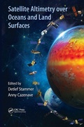 Cover: Satellite Altimetry Over Oceans and Land Surfaces - CRC Press