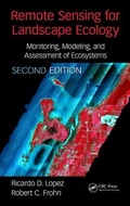 Cover: Remote Sensing for Landscape Ecology: New Metric Indicators - CRC Press