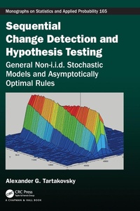 Enlarge image Cover: Sequential Change Detection and Hypothesis Testing - Chapman & Hall/CRC