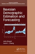 Cover: Bayesian Demographic Estimation and Forecasting - Chapman & Hall/CRC