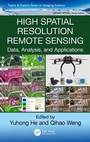 Cover: High Spatial Resolution Remote Sensing - CRC Press