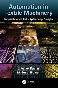 Enlarge image Cover: Automation in Textile Machinery - CRC Press