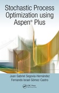 Cover: Stochastic Process Optimization using Aspen Plus (R) - CRC Press