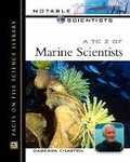 Cover: A to Z of Marine Scientists - Facts On File Inc