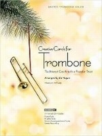 Enlarge image Cover: Creative Carols For Trombone - Lillenas Publishing