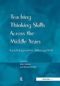 Bild vergrößern Bild: Teaching Thinking Skills across the Middle Years - CRC Press
