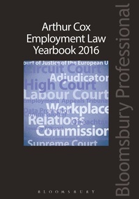 Abbildung von: Arthur Cox Employment Law Yearbook 2016 - Bloomsbury Professional