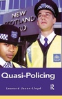 Cover: Quasi-Policing - Routledge Cavendish