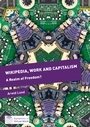 Cover: Wikipedia, Work and Capitalism - Palgrave Macmillan