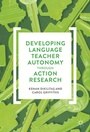 Cover: Developing Language Teacher Autonomy through Action Research - Palgrave Macmillan