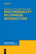 Cover: Multimodality in Chinese Interaction - De Gruyter Mouton