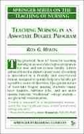 Cover: Teaching Nursing in an Associate Degree Program - Springer Publishing Company