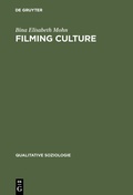 Cover: Filming Culture - De Gruyter Oldenbourg