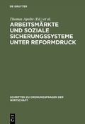 Bild: Arbeitsmärkte und soziale Sicherungssysteme unter Reformdruck - De Gruyter