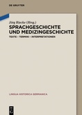 Cover: Sprachgeschichte und Medizingeschichte - De Gruyter