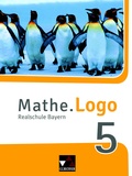 Cover: Mathe.Logo - Bayern / Mathe.Logo Bayern 5 - Buchner, C.C.