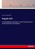 Cover: Brigade Drill - Hansebooks