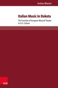 Cover: Italian Music in Dakota - Brill Deutschland