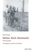 Cover: Kellner, Koch, Kommunist - Lukas Verlag f&uuml;r Kunst- und Geistesgeschichte
