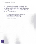 Cover: A Computational Model of Public Support for Insurgency and Terrorism - RAND