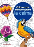 Cover: Colorea por n&uacute;meros para la calma - Editorial Hispano Europea S.A.