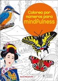 Cover: Colorea por n&uacute;meros para mindfulness - Editorial Hispano Europea S.A.