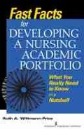 Cover: Fast Facts for Developing a Nursing Academic Portfolio - Springer Publishing Company