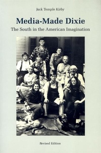 Enlarge image Cover: Media-Made Dixie - University of Georgia Press