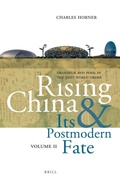 Cover: Rising China and Its Postmodern Fate, Volume II - Brill