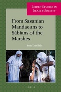 Cover: From Sasanian Mandaeans to ?abians of the Marshes - Brill