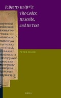 Cover: P.Beatty III (P47): The Codex, Its Scribe, and Its Text - Brill
