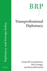Enlarge image Cover: Transprofessional Diplomacy - Brill