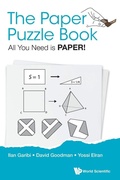 Cover: Paper Puzzle Book, The: All You Need Is Paper! - World Scientific Publishing Co Pte Ltd