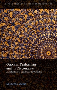 Abbildung von: Ottoman Puritanism and its Discontents - OUP eBook