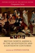 Cover: British North America in the Seventeenth and Eighteenth Centuries - OUP eBook