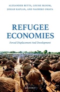 Cover: Refugee Economies - OUP eBook