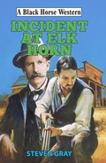 Cover: Incident at Elk Horn - Robert Hale
