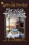Cover: Nathanial Thatcher The Wish Thieves - BLUE DOT BOOKS