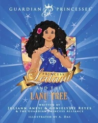 Enlarge image Cover: Princess Leilani and the Lanu Tree - Guardian Princess Alliance